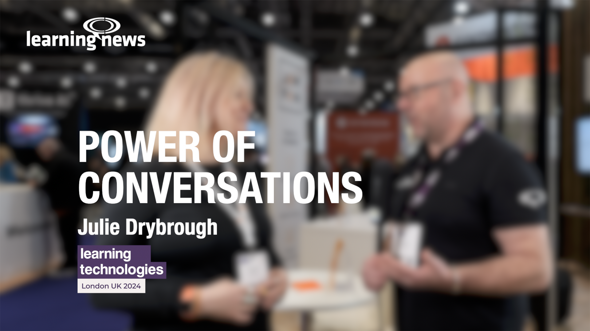 Julie Drybrough on culture and conversations at LT2024